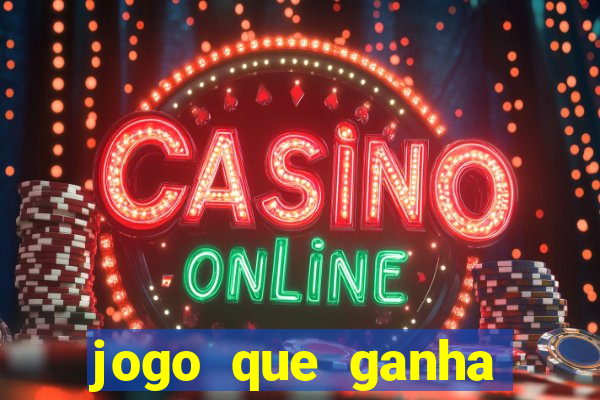 jogo que ganha dinheiro sem investir