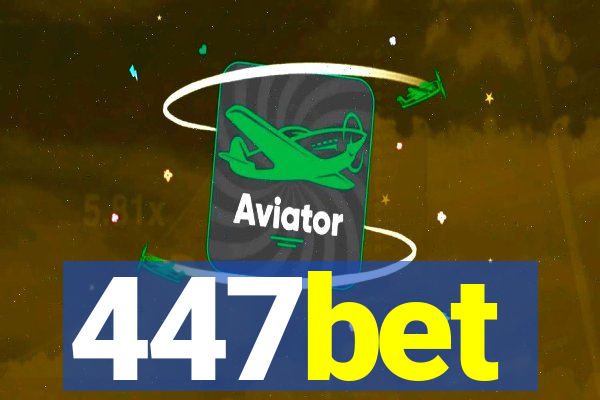 447bet