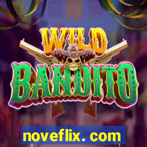 noveflix. com