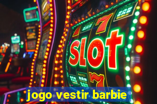 jogo vestir barbie