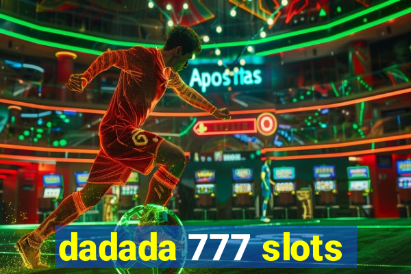 dadada 777 slots