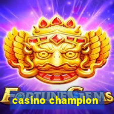 casino champion