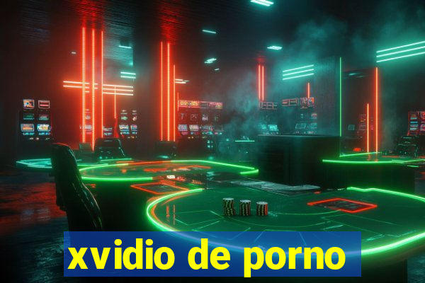 xvidio de porno