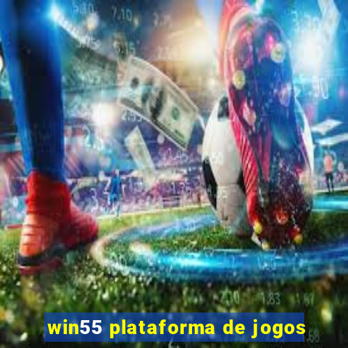 win55 plataforma de jogos