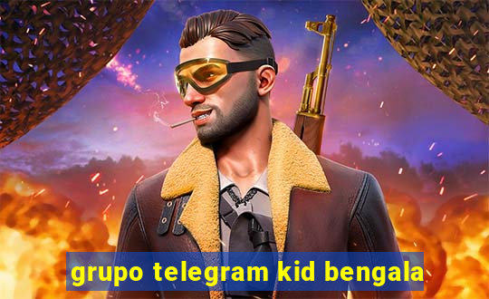 grupo telegram kid bengala