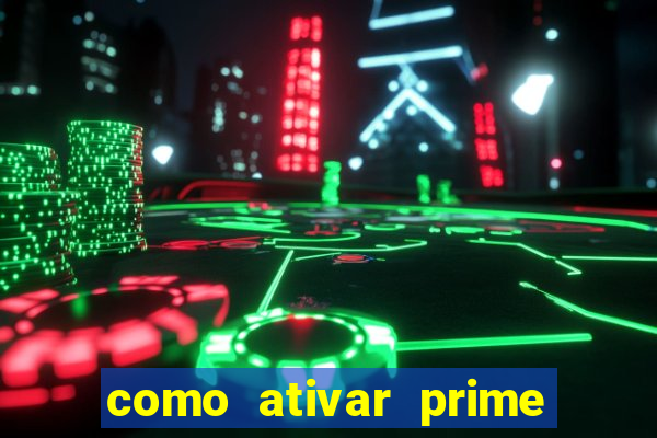 como ativar prime video tim