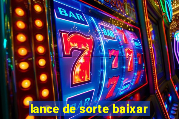 lance de sorte baixar