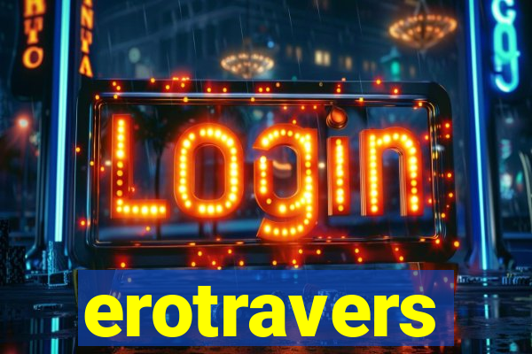 erotravers