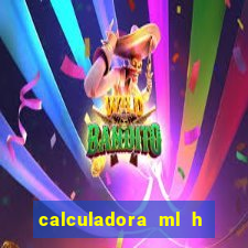 calculadora ml h para mcg kg min