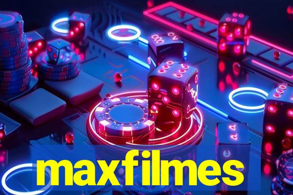 maxfilmes