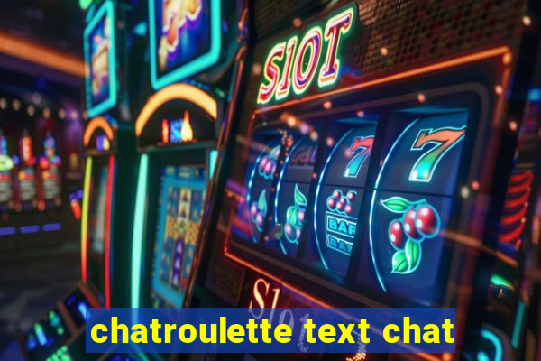 chatroulette text chat