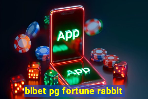 blbet pg fortune rabbit