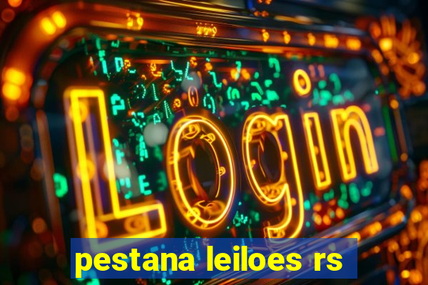 pestana leiloes rs