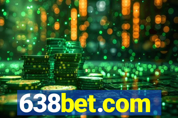 638bet.com