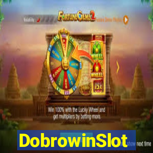 DobrowinSlot