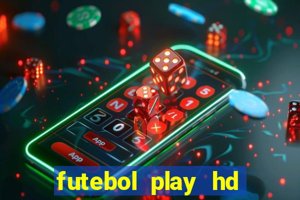 futebol play hd s?o paulo