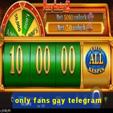 only fans gay telegram