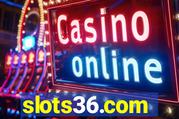 slots36.com