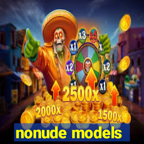 nonude models