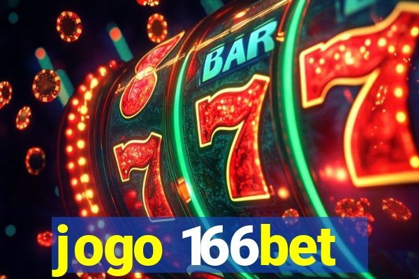 jogo 166bet