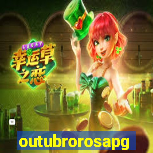 outubrorosapg