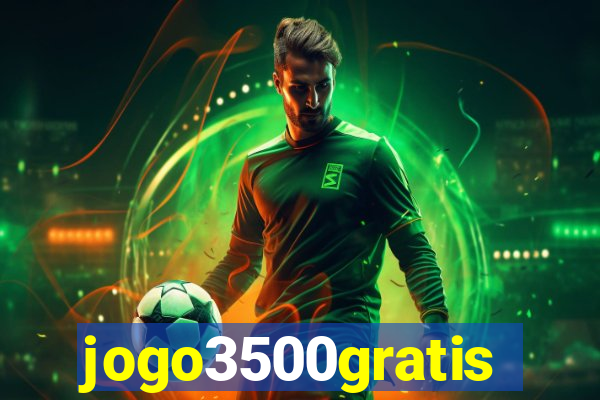 jogo3500gratis