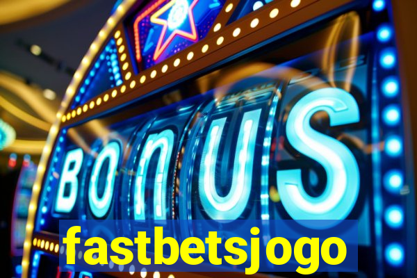 fastbetsjogo