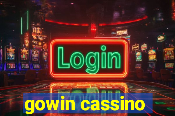 gowin cassino