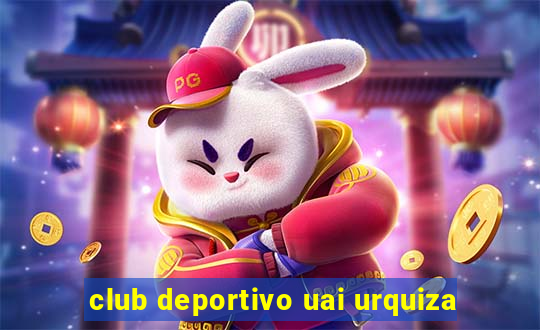 club deportivo uai urquiza