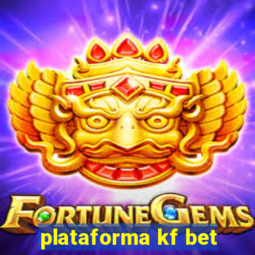 plataforma kf bet