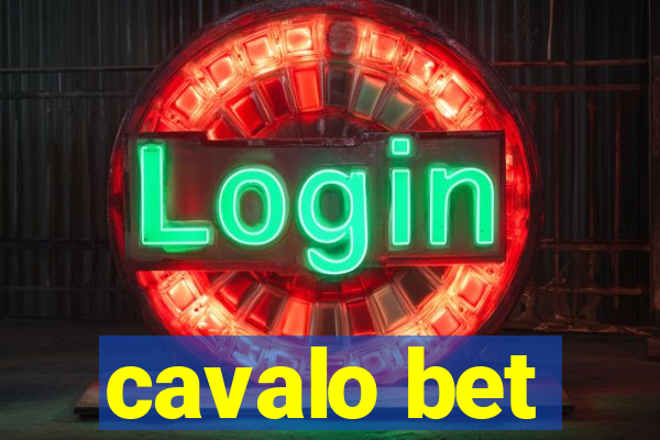 cavalo bet