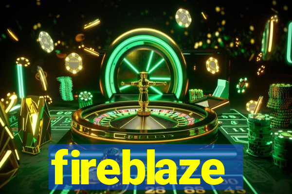 fireblaze