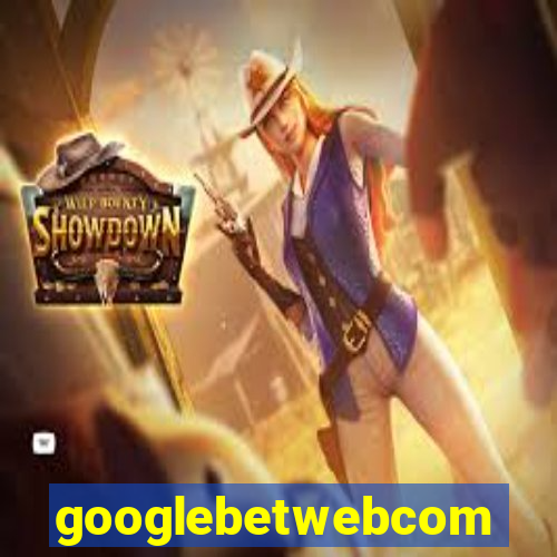 googlebetwebcom