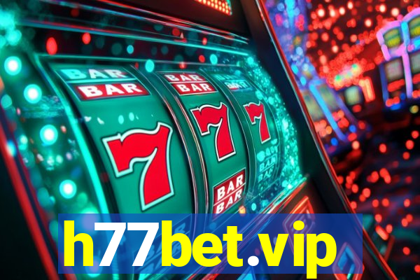 h77bet.vip