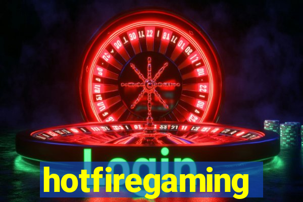 hotfiregaming