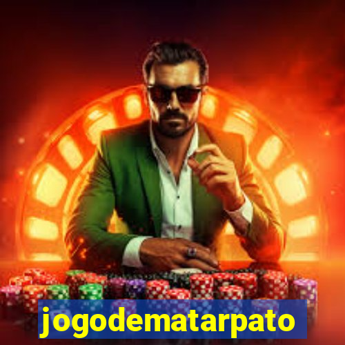 jogodematarpato