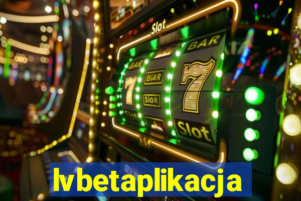 lvbetaplikacja