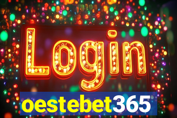 oestebet365