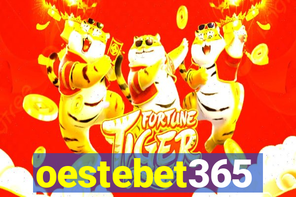 oestebet365