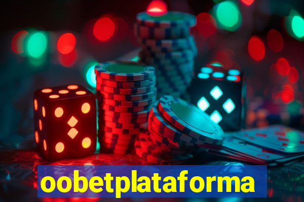 oobetplataforma