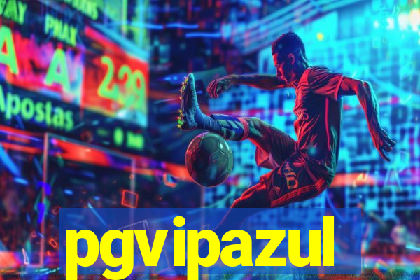 pgvipazul