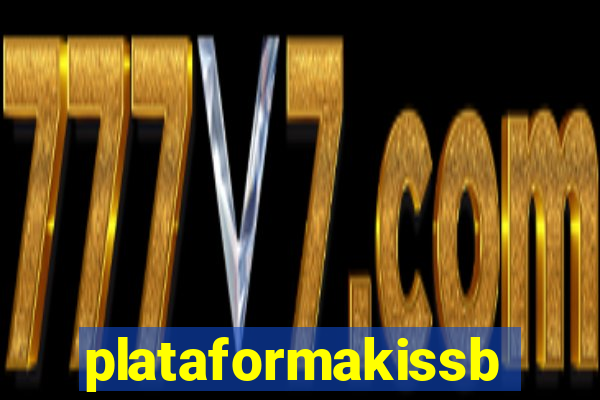 plataformakissbet.com