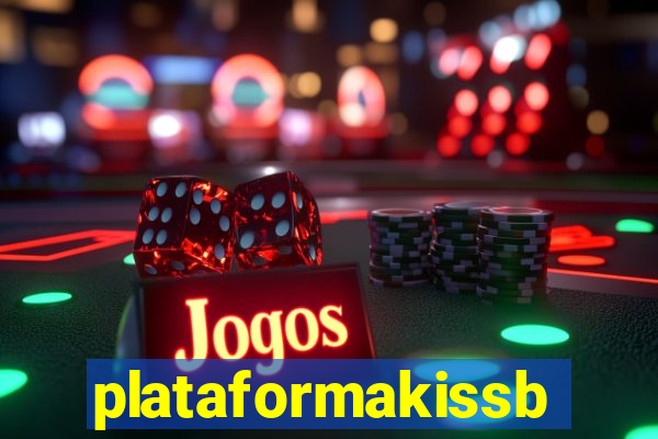 plataformakissbet.com