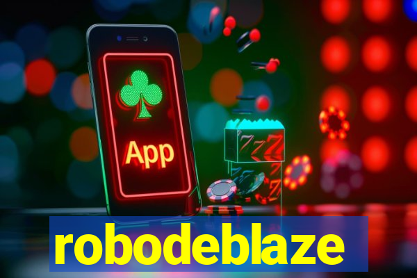 robodeblaze