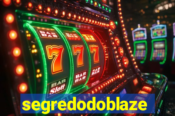 segredodoblaze