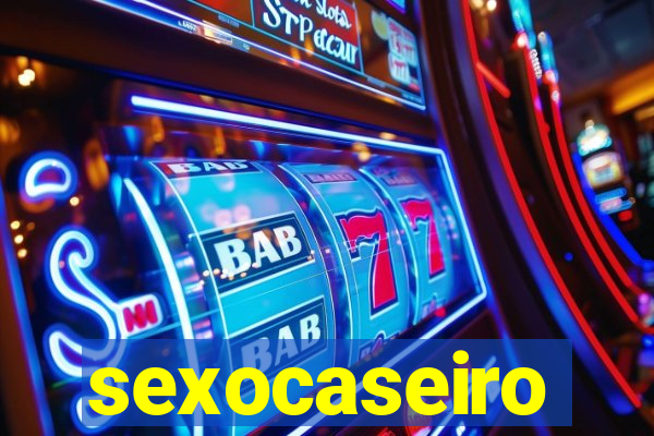 sexocaseiro