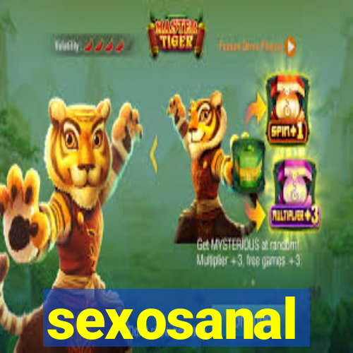 sexosanal