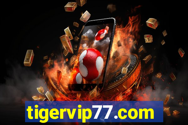 tigervip77.com