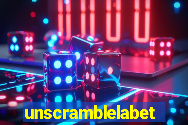 unscramblelabet