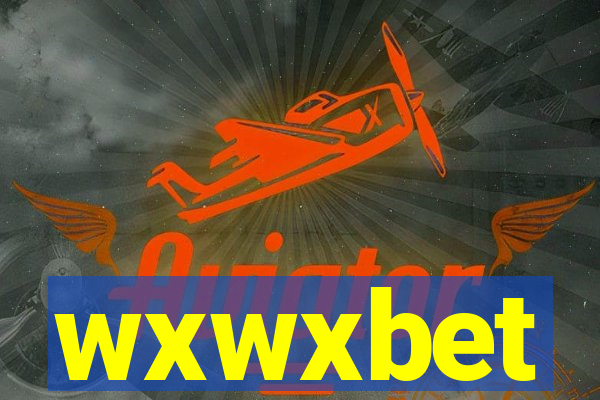 wxwxbet